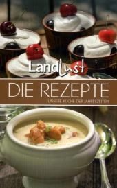 Landlust - Die Rezepte Bd.1