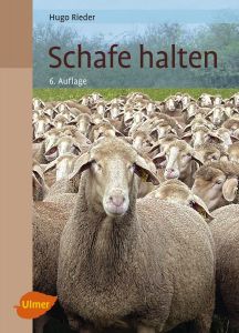 Schafe halten von Hugo Rieder